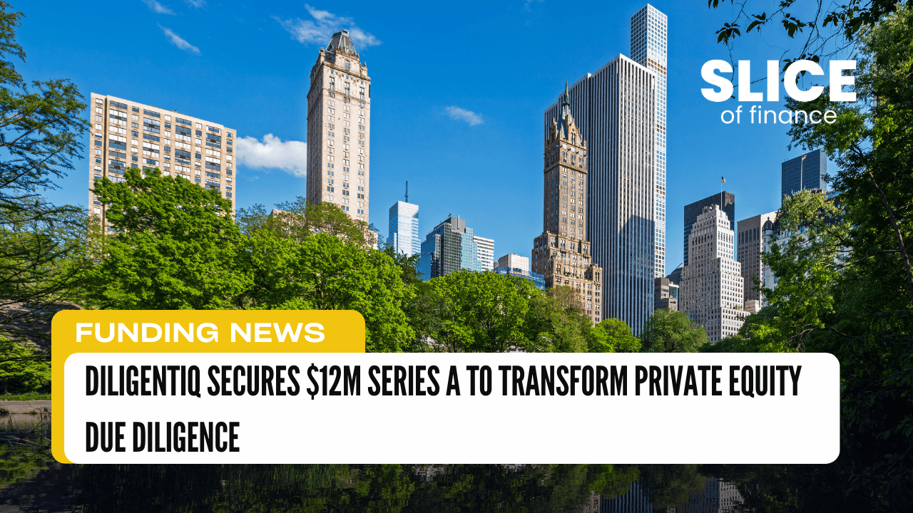 DiligentIQ Secures $12M Series A to Transform Private Equity Due Diligence