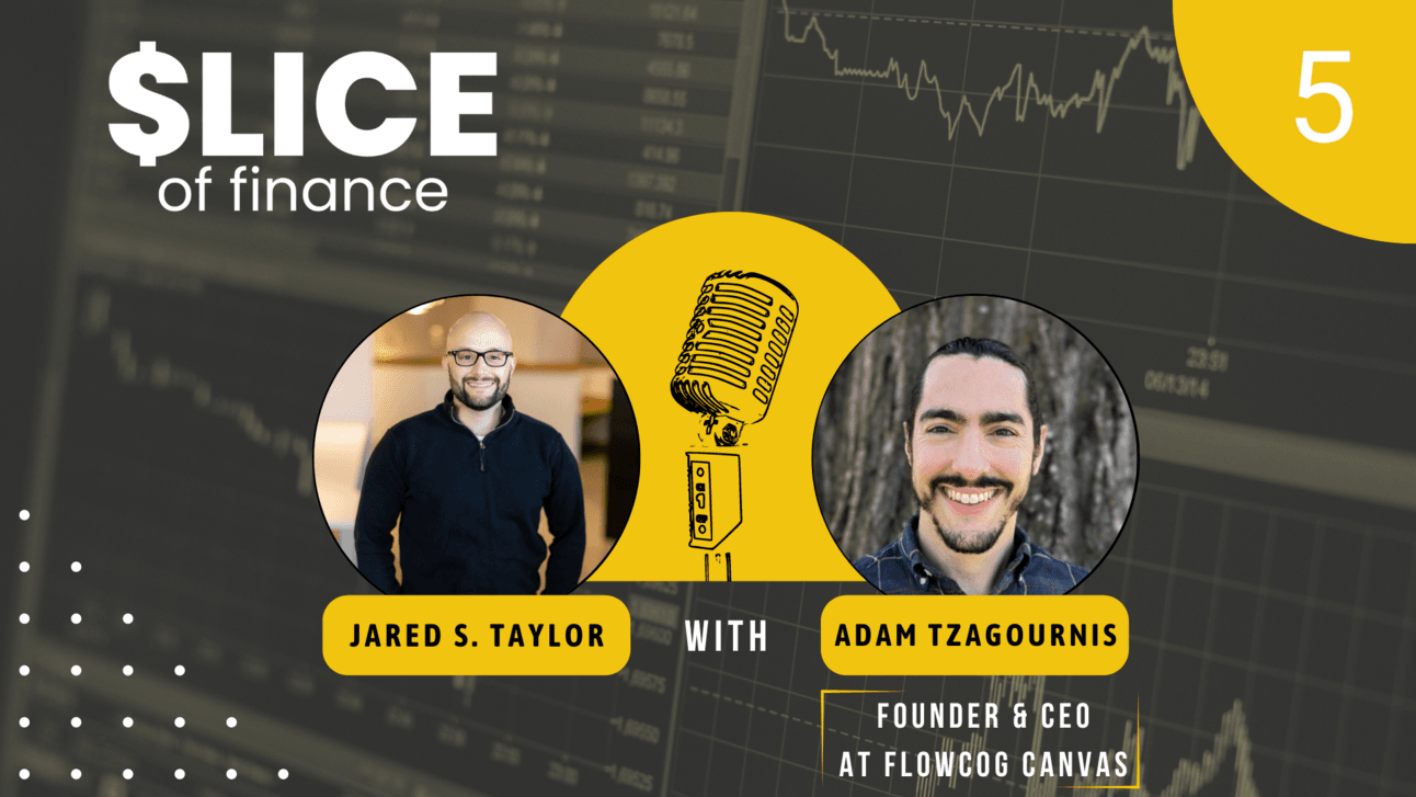 #5 - Adam Tzagournis, Founder & CEO at FlowCog Canvas