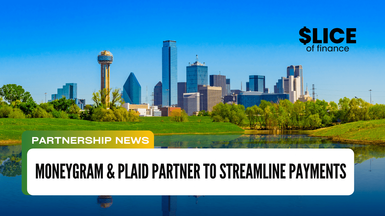 MoneyGram & Plaid Partner to Streamline Payments