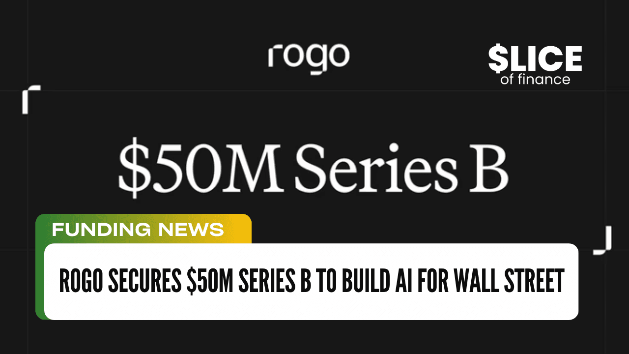 Rogo Secures $50M Series B to Build AI for Wall Street