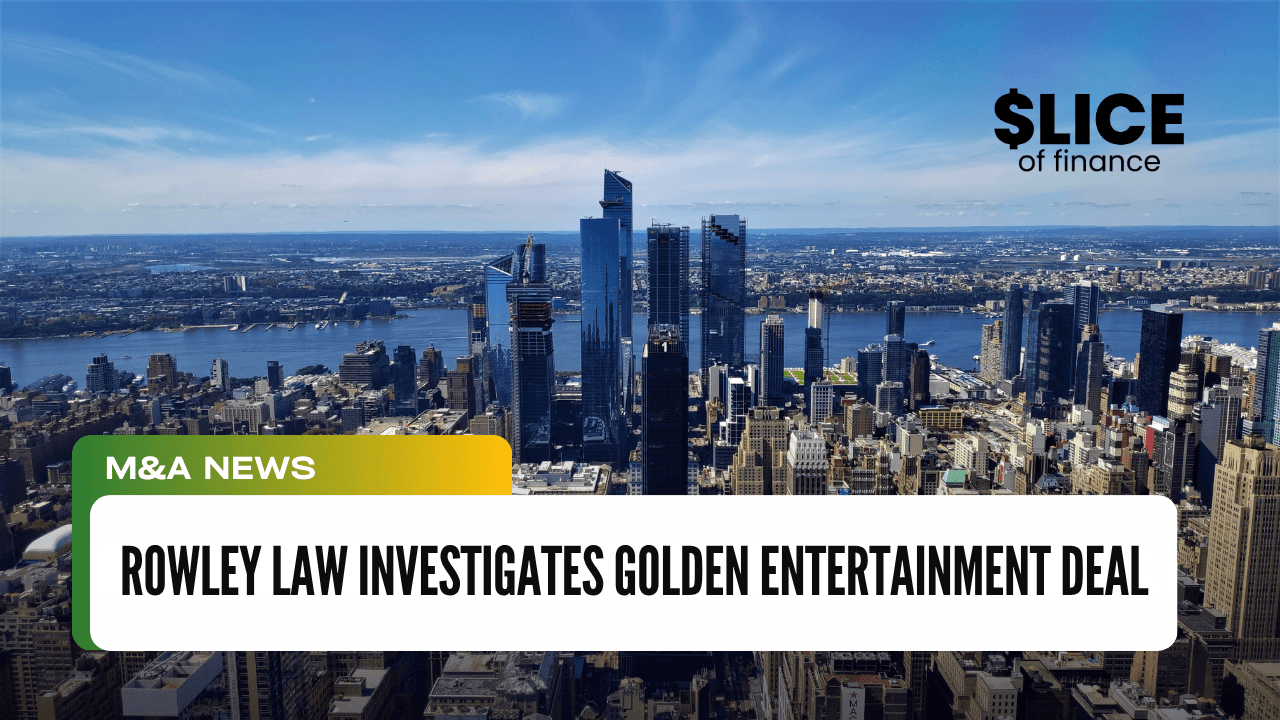 Rowley Law Investigates Golden Entertainment Deal