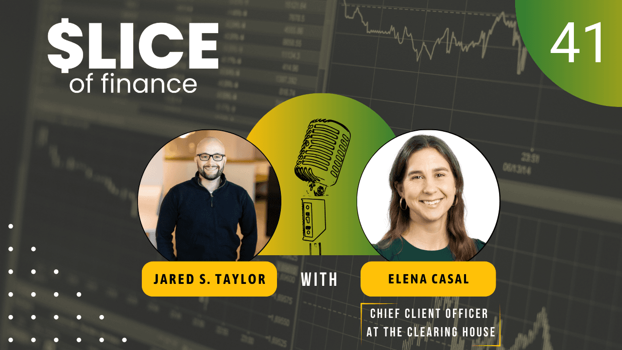#41 - Elena Casal, Chief Client Officer at The Clearing House